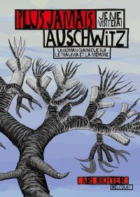 Que faire, aujourd'hui, de la Shoah ?