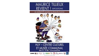 Exposition retrospective consacrée à Tillieux - Huy (B)