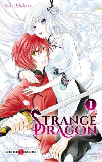 Strange Dragon T1, T2 & T3 - Par Keiko Ishihara - Doki Doki