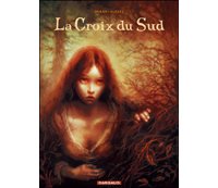 La Croix du Sud - par Durán & Alzate - Dargaud