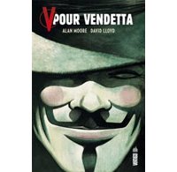 "V pour Vendetta" : un bréviaire inattendu pour l'anarchie contemporaine