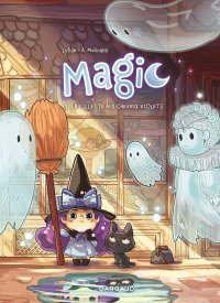 Magic T. 1 : La Fillette aux cheveux violets - Par Lylian et A. Molinatti - Dargaud