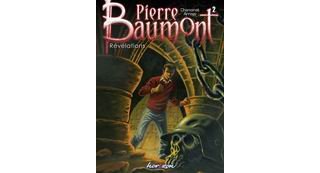 Pierre Baumont - T2 : "Révélations" - Par Chanoinat & Arroyo - Joker 