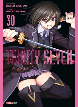 Trinity Seven T. 30 - Par Kenji Saitou & Akinari Nao - Ed. Panini Manga