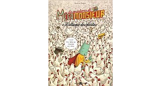 Les Aventures de Mégamonsieur - T1 : L'Attaque des ploutes - Martin Desbat - Onomatopée