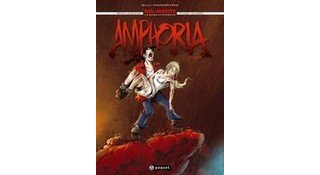 Bob & Bobette : Amphoria T1 - Par Legendre et Cambré - Editions Paquet