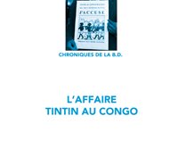 "Chronologie de la BD : L'Affaire Tintin au Congo ", une collection lancée pour les 20 ans d'ActuaBD.com
