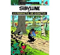 Sibylline - T4 : "La prophétie de Godetia" - Par Taymans - Ed. Flouzemaker