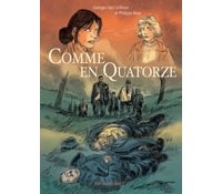 Comme en Quatorze - Par Philippe Brau et Georges Van Linthout - Des ronds dans l'O