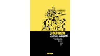 Judge Dredd Affaires Classées T. 5 - Par John Wagner & Collectif - Delirium