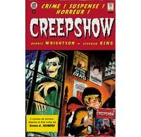 Creepshow - Par Stephen King & Bernie Wrightson - Soleil