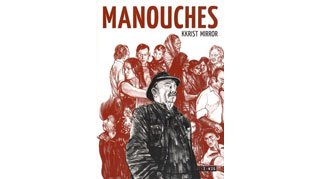 Archange et le terrible destin des Manouches