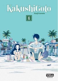 Kakushigoto T. 4, T. 5 & T. 6 - Par Kouji Kumeta - Editions Vega