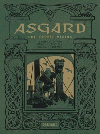 Asgard : avant Jonas Crow, il y avait Pied-de-Fer