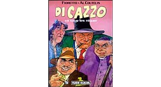 Di Cazzo va tous les niquer - Fioretto et Coutelis - Fluide Glacial