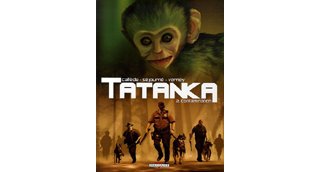 Tatanka -T2 : Contamination - par Callède, Séjourné & Verney - Delcourt