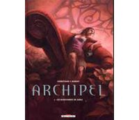 Archipel - T2 : Les Marchands de sable - par Corbeyran et Barbay - Delcourt