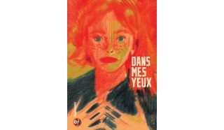 Dans mes yeux - Bastien Vivès - Kstr/Casterman