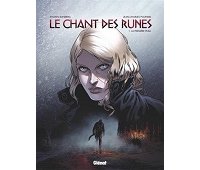 Le Chant des Runes T. 1 : La Première Peau - Par Sylvain Runberg & Jean-Charles Poupard - Glénat