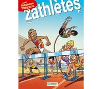 Les zathlètes - Par Bloz et Giga - Editions Bamboo