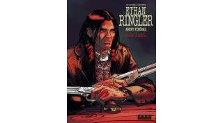 Ethan Ringler – T5 : Terres d'Origine – Par Filippi & Mezzomo– Dupuis