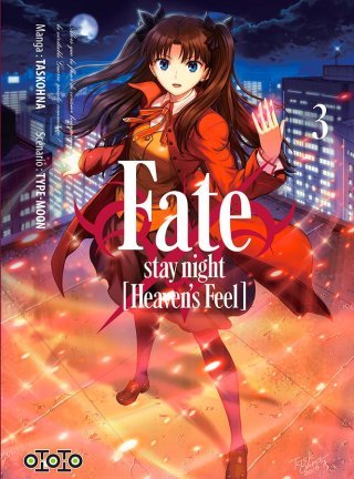 Fate/stay night [Heaven's Feel] T2 & T3 - Par Taskohna - Ototo