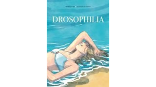 Drosophilia - Par Mardi Noir et Quentin Zuttion - Payot Graphic
