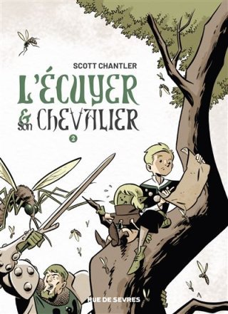 L'écuyer et le chevalier T.1 et 2 – Par Scott Chantler - Éd. Rue de Sèvres