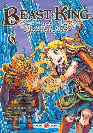 Beast King and Medicinal Herb T.6 & T.7 - Par Tatsukazu Konda & Asahi Sakano - Éd. Doki Doki