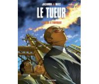 Le Tueur, T10 : Le Cœur à l'ouvrage - Par Jacamon & Matz - Casterman