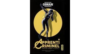 Apprenti Criminel T. 1 & T. 2 - Par Mayuko Kanba - Kana