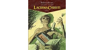 Lacrima Christi, T. 1 : L'Alchimiste - Par Didier Convard & Denis Falque - Glénat
