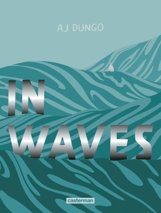 "In Waves" : Sea, Sense & Surf