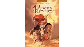 Les Quatre Princes de Ganahan - T2 : Shâal - Par Drommelschlager et Valente - Delcourt