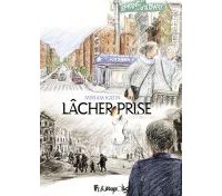 Lâcher Prise - Par Miriam Katin (trad. Sidonie Van den Dries) - Futuropolis