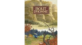Bout d'homme, T5 : L'épreuve - par Jean-Charles Kraehn – Glénat