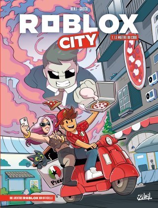 Roblox City T.1 - Par Benj et Ornella Greco - Ed. Soleil