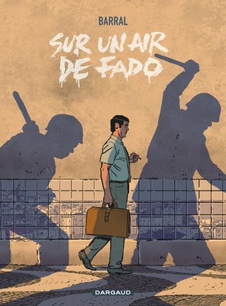 Coup de cœur : "Sur Un Air de Fado", la dictature de Salazar par le prisme de Nicolas Barral