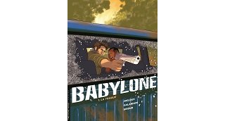 Babylone T. 1 : La traque - Par Laurent Galandon, Frank Giroud & Philippe Nicloux - coll. 3ème Vague/Lombard