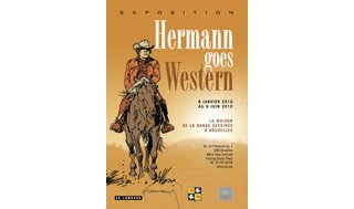 « Hermann Goes Western », à la Maison de la BD de Bruxelles.