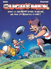 « Les Rugbymen » reviennent à toute berzingue pour un placage qui fait mouche !