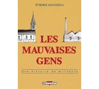 Les mauvaises gens - par Etienne Davodeau - Delcourt