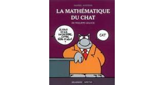 La mathématique du Chat - Par Daniel Justens et Philippe Geluck - Casterman & Delagrave