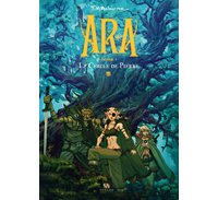 Ara T1 : Le Cercle de Pierre - Par Tim McBurnie - Ankama Editions