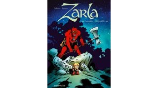 Zarla – T1 : Guerrière Impitoyable – Par Janssens & Guilhem - Dupuis