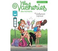 Les Vacheries des Nombrils T. 1 : Vachement copines - Par Delaf & Dubuc - Dupuis