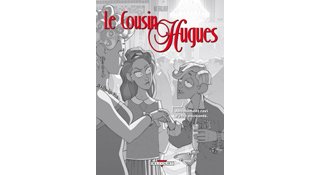 Le Cousin Hugues - Par Max Braslavsky - Delcourt