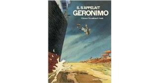 Il s'appelait Geronimo - Par Etienne Davodeau et Joub - Vents d'Ouest