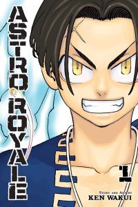 Astro Royale T. 1 : Ken Wakui revient en force