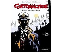 Corto Maltese, T. 13 : Sous le Soleil de minuit - Par Juan Diaz Canalès & Rubén Pellejero - Casterman